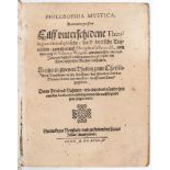 Paracelsus, T. B. v. Hohenheim. - Philosophia Mystica. Darinn begriffen Eilff unterschidene