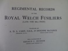 CARY & McCANCE (compiled by) regimental records - The Royal Welch Fusiliers and including