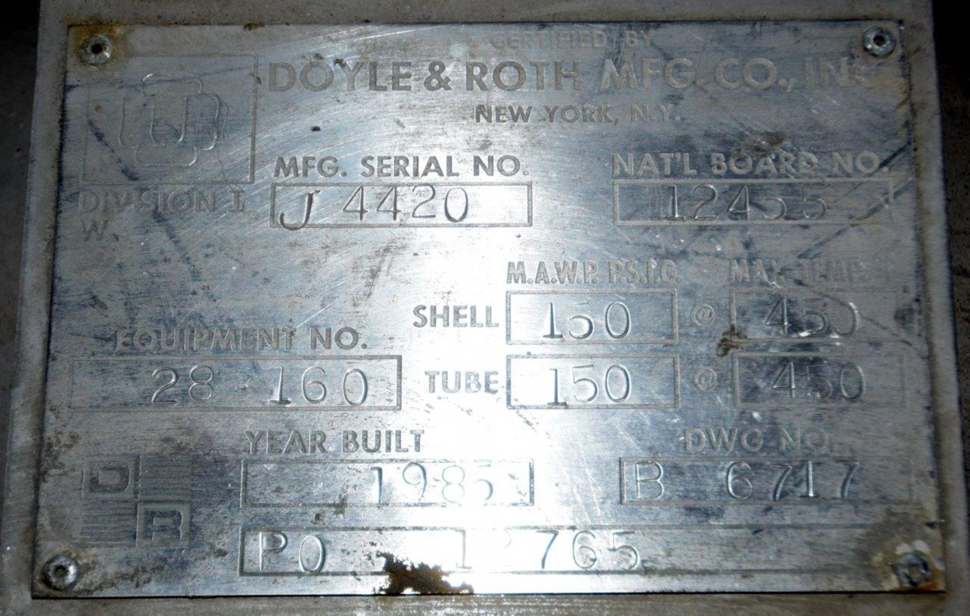 Doyle & Roth Stainless Steel Heat Exchanger, Shell and Tube Side 150 psi at 450 F., National - Image 2 of 2
