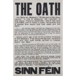 THE OATHPoster printed one side only, 75 x 51cm (29.5 x 20’’), issued by Sinn Fein, printed by