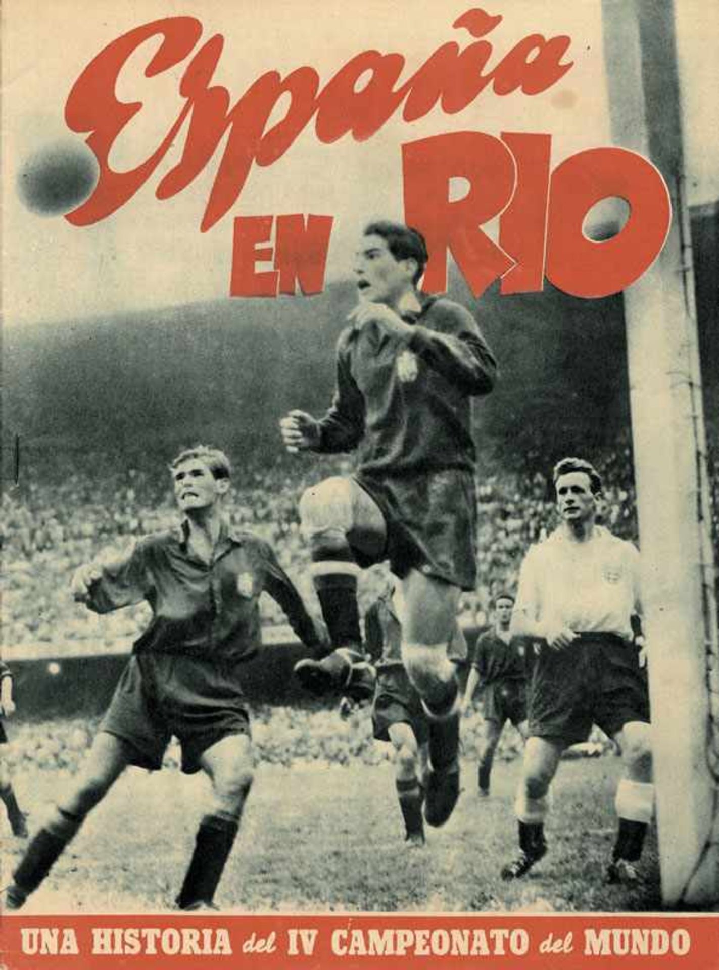 World Cup 1950. Rare Spanish Report - World Cup 1950: Spanish review of the WC 1950 in Brasil.