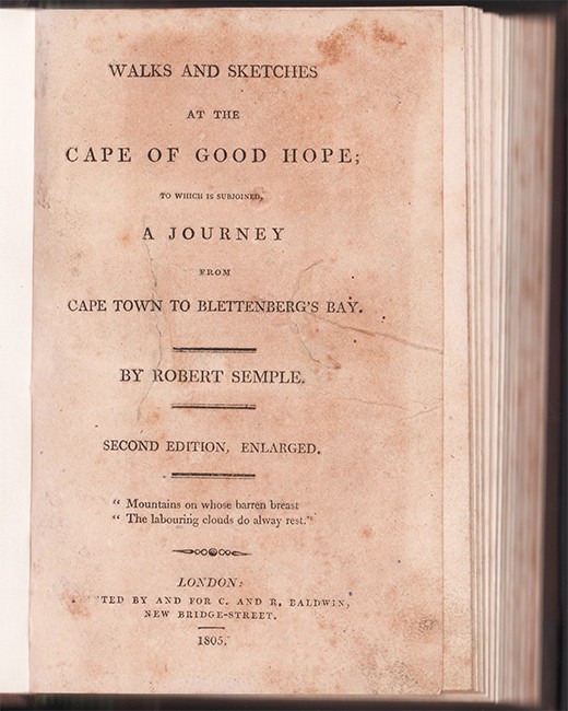 Semple (Robert) WALKS AND SKETCHES AT THE CAPE OF GOOD HOPE Second edition, enlarged. 198 pages, - Image 2 of 2