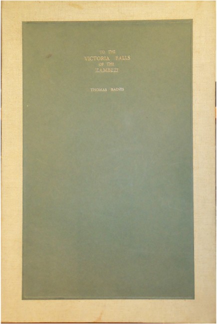 Baines (Thomas) THE VICTORIA FALLS ZAMBESI RIVER Tinted lithographic title page, 8 pages of letter - Image 2 of 4