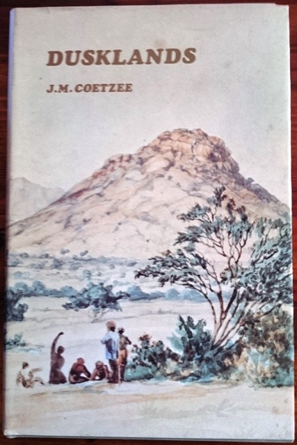 Coetzee, J.M. DUSKLANDS First Edition 1974; Ravan Press, Johannesburg. Octavo, 22.5 x 15.5cm; 134pp.