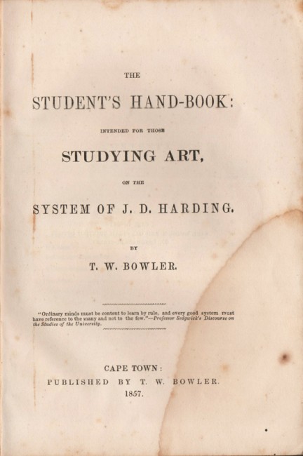 Bowler (Thomas William) THE STUDENTS HAND-BOOK: INTENDING FOR THOSE STUDYING ART 31 pages, - Image 3 of 4