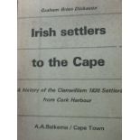 Dickason, Graham Brian IRISH SETTLERS TO THE CAPE One Quarter leather with gilt lettering. Green