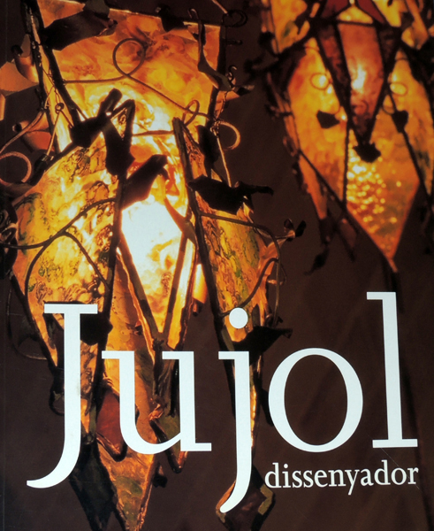 LIBRO "JUJOL DISSENYADOR" Catálogo de Exposición MNAC, 2002.