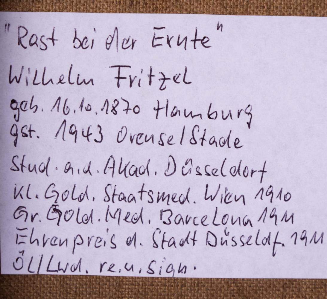 Wilhelm FRITZEL (1870-1943)"Rast bei der Ernte"Gemälde Öl/Leinwand, 40,5 cm x 54,3 cm,unten rechts - Image 8 of 9