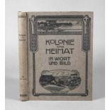 Kolonialzeitschrift Kaiserzeit Kolonie und Heimat in Wort und Bild, unabhängige koloniale
