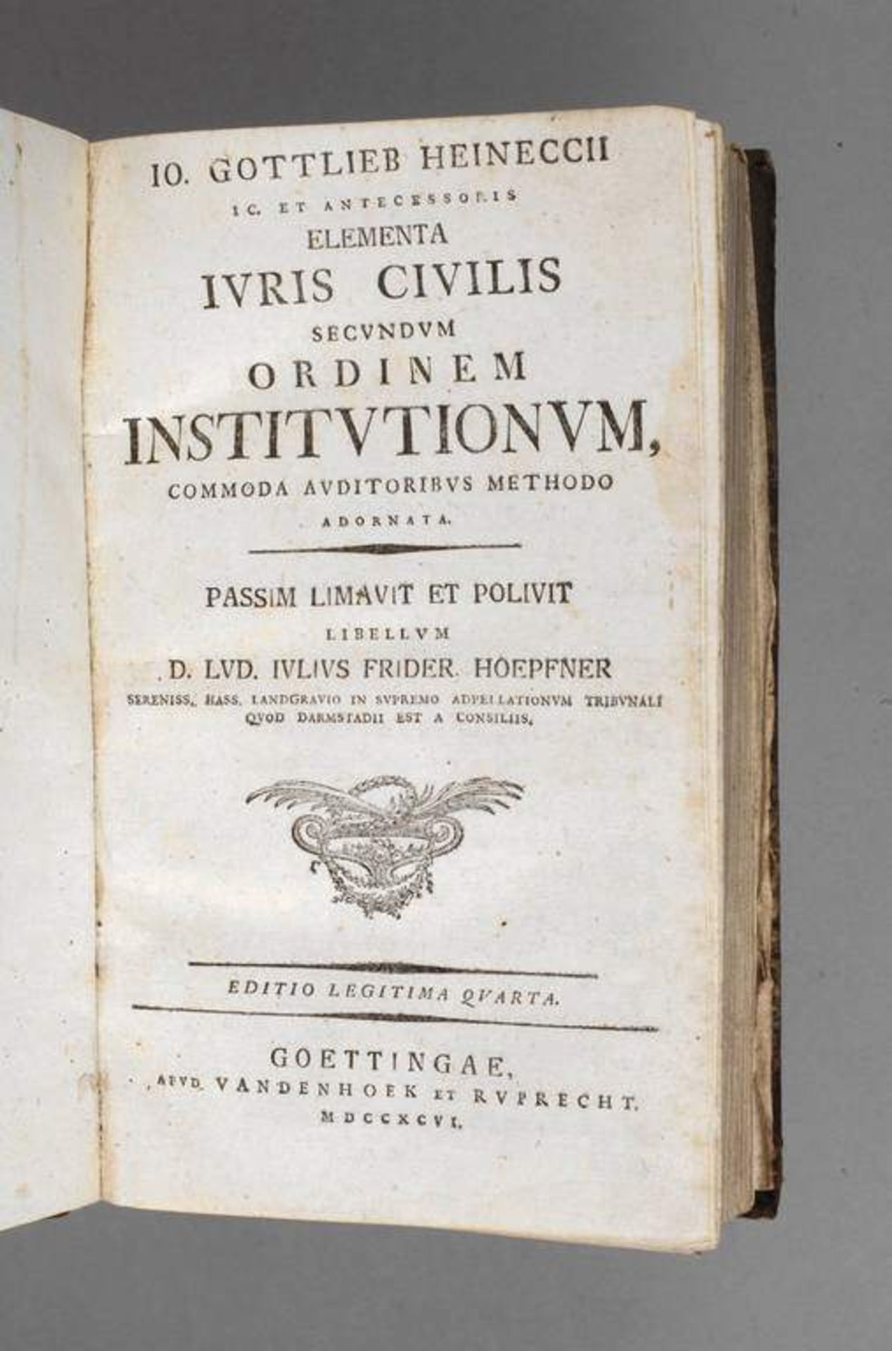 Heineccius Rechtsschrift 1796 Jo. Gottlieb Heineccii ic. et antecessoris Elementa iuris civilis