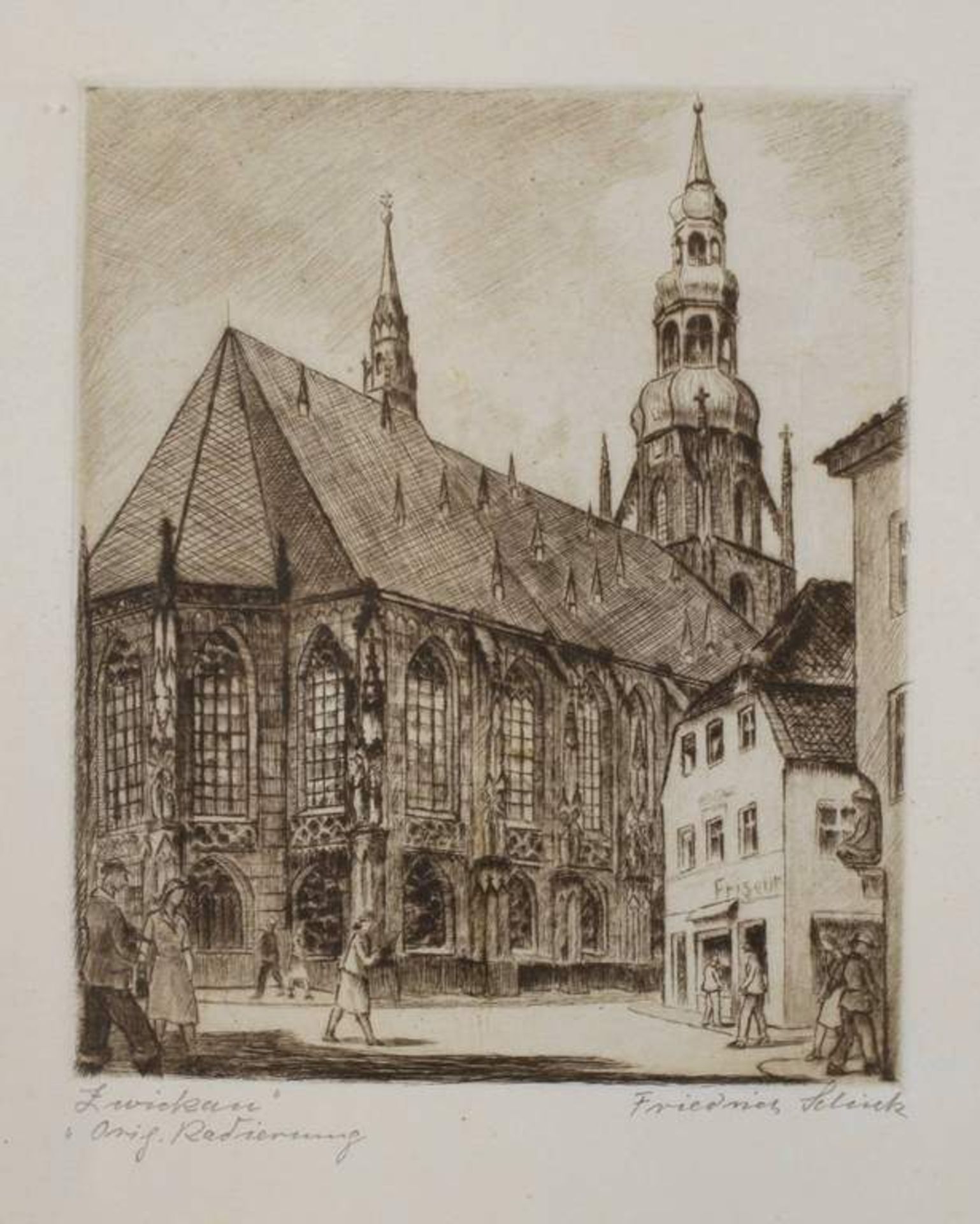 Friedrich Schick, "Zwickau" Zwickauer Altstadt mit Blick auf den Dom "St. Marien", Radierung,