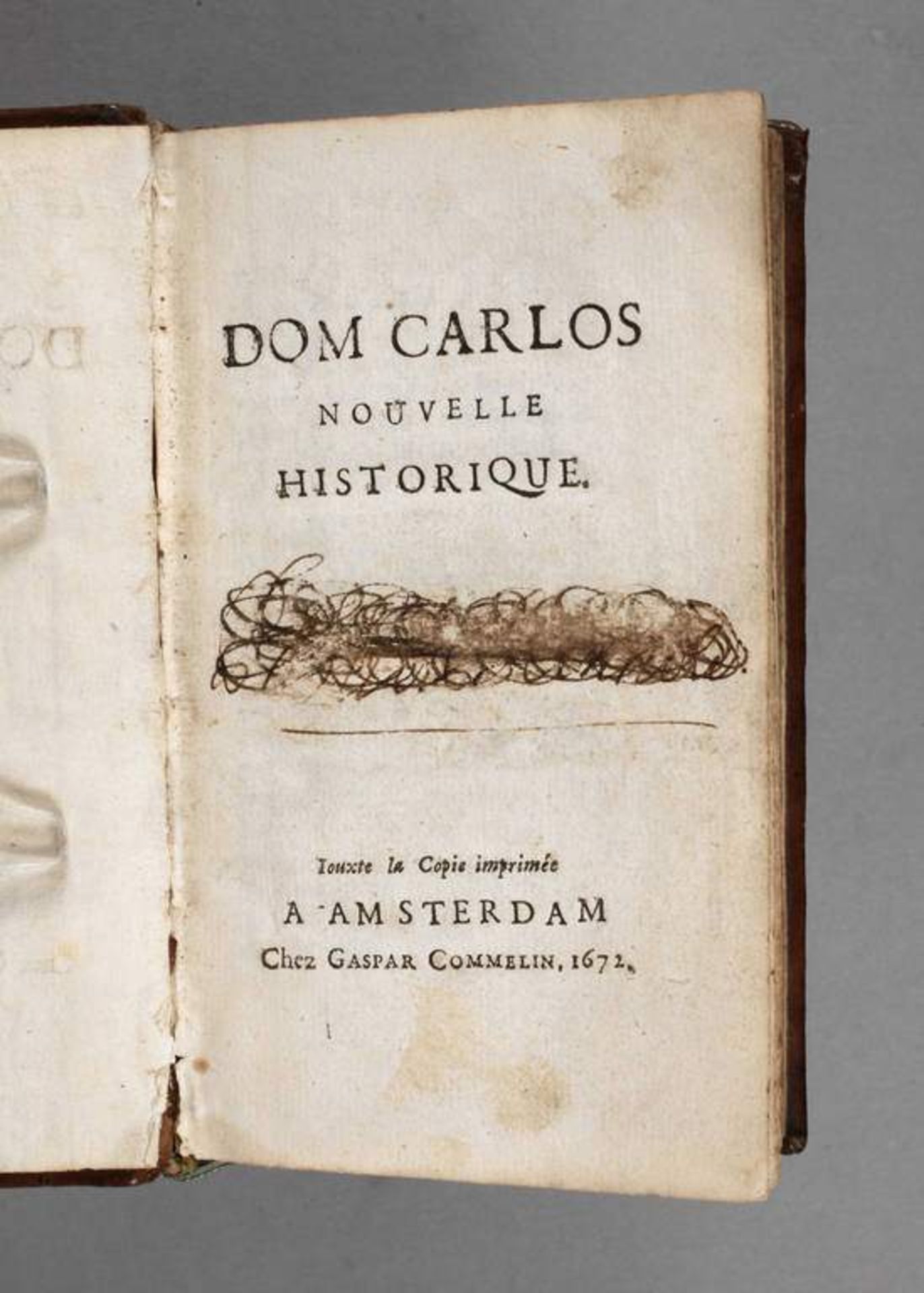 Vichard de Saint-Réals historischer Roman 1672 Dom Carlos, nouvelle historique (par César Vichard de