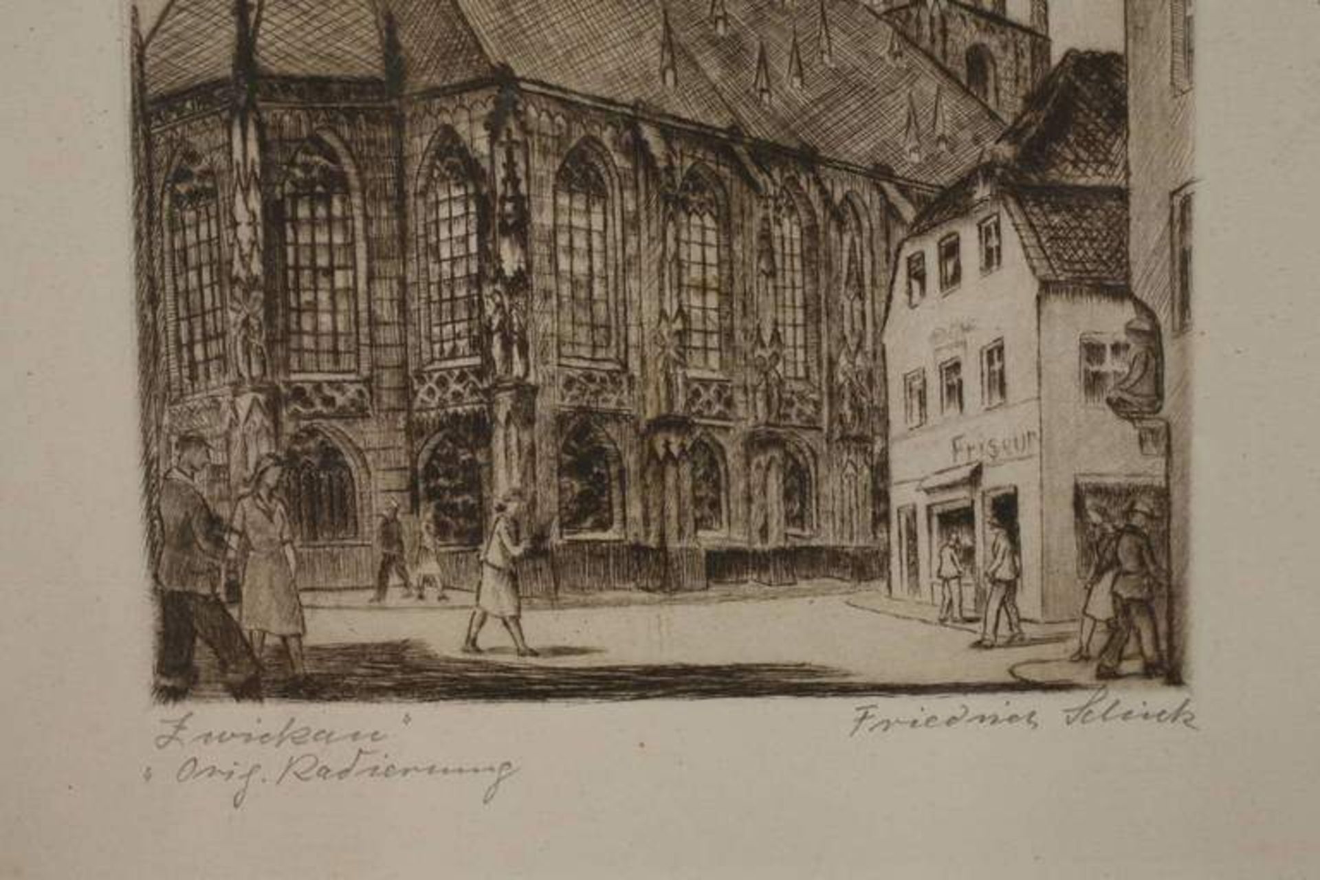 Friedrich Schick, "Zwickau" Zwickauer Altstadt mit Blick auf den Dom "St. Marien", Radierung, - Bild 3 aus 3