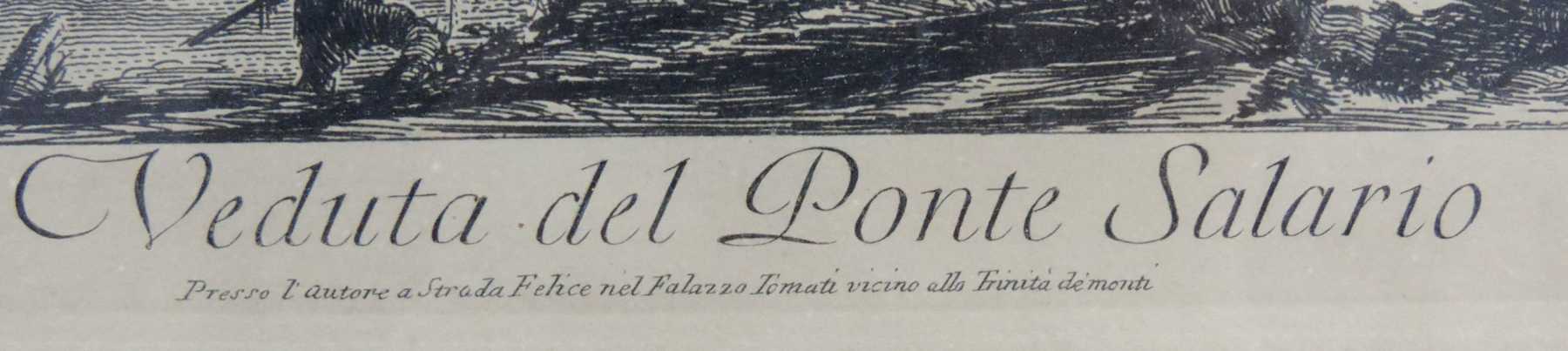 Giovanni Battista PIRANESI (1720 - 1778) "Veduta del Ponte Salario". Der Stich circa 42 cm x 63 - Image 2 of 5