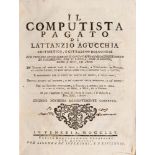 MATEMATICA L. Agucchia, Il computista pagato. Un volume. Ed. Venezia 1765. Mezza pelle.MATHEMATICS