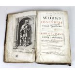 A volume of 'The Whole Genuine and Complete Works of Flavius Josephus, 1693, The Celebrated Warlike,