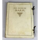 William A Toplis: 'The Book of Sark', a limited edition 193/500, signed by the author, vellum,