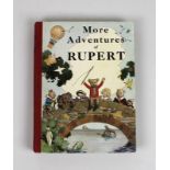 A 1942 'Rupert' Annual, 'More Adventures of Rupert', published by The Daily Express, 1942,