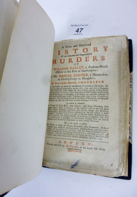 A full and genuine History of the Inhuman and Unparallell'd Murders of Mr William Galley… and Mr