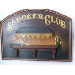 Contemporary 'Snooker Club' sign, 81x59cms.