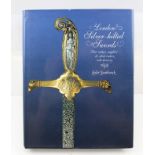 SOUTHWICK, LESLIE "London Silver-hilted Swords", their makers, suppliers and allied traders, with