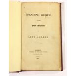 George IV Period First Regiment of Life Guards 1827 Standing Orders. A rare original edition,