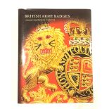 “British Army Badges” by Robin Hodges 2005 A large volume of 539 pages packed with colour