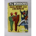 P.G Wodehouse First Edition 'Eggs Beans and Crumpets', published by Herbert Jenkins Ltd, 1940, 4pp