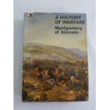 A History of Warfare by Montgomery of Alamein, signed first edition 1968