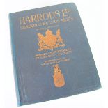 HARRODS LTD.LONDON & BUENOS AIRES CATALOGUE 1914 EDITION A, hard back in blue cloth and gilt front