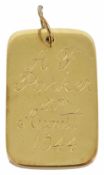 A simple 18ct gold heavy rectangular 'name tag' pendant personal inscription measures 2.5 x 4 cm.