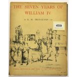 A volume of "The Seven years of William IV" by G. M. Trevellion, 1952. Prov. Soutchurch Lawn