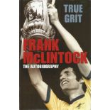 Frank Mclintock signed True Grit the autobiography hard.  Signed on inside title page.  Former