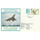 Concorde Filton ñ Casablanca Positioning Flight cover dated 25th April 1978Good condition. All