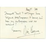 Dirk Bogarde hand written not on 6 x 4 white card, nice note Imagine that? no longer have signed