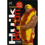 Hulk Hogan signed hardback book Hollywood Hulk Hogan. Signed on inside front page. Real name Terry