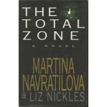 Martina Navratilova signed The Total Zone novel.  Signed on the inside title page by the tennis star