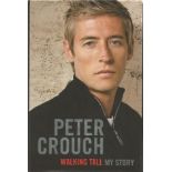 Peter Crouch signed Walking Tall My Story hardback book. English professional footballer who plays