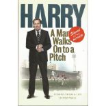 Harry Redknapp signed A Man Walks on to a pitch - stories from a life in Football hardback book.