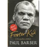 Paul Barber - Foster Kid - A Liverpudlian Childhood hardback book signed on title page by paul