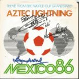 Aztec Lightning Mexico 86 Theme from BBC World Cup Grandstand. Signed Geoff Hurst, Martin Peters,