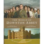 Cast Signed Downton Abbey book. Hardback edition of The World Of Downton Abbey published by Collins.