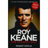 Roy Keane signed The Second Half hardback book. Sgned on the inside title page by the Irish Football