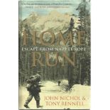 WWII POWs Signed Book. Hardback edition of Home Run - Escape from Nazi Europe with a bookplate