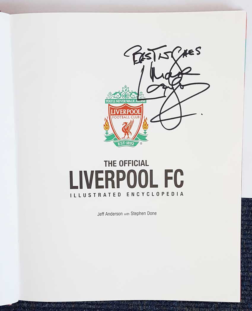 Mark Lawrenson signed book. Large hardback edition of the Official Liverpool FC Illustrated - Image 2 of 2