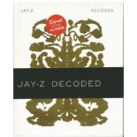 Jay-Z signed Decoded hardback book Signed on the inside title page by the artist Good condition. All