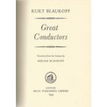 Great Conductors signed book. Hardback 1955 edition of Great Conductors by Kurt Blaukopf. Missing