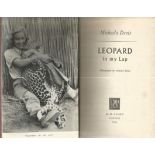 Michaela Denis signed book. Hardback edition of Leopard In My Lap, dust jacket missing, signed
