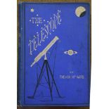 WARD, Mary (1827-69).  The Telescope: A Familiar Sketch combining a Special Notice of Objects coming