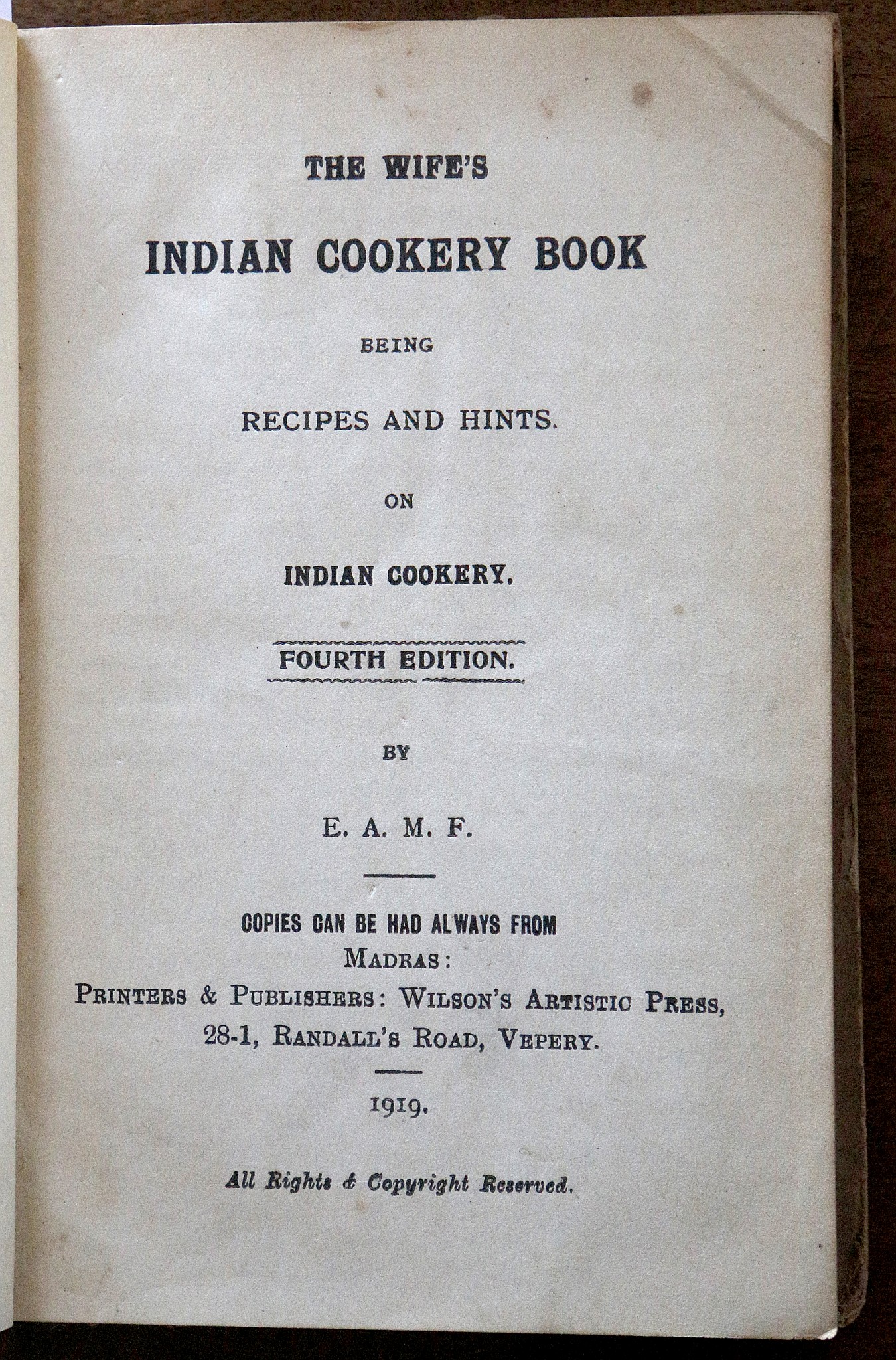 INDIA - E.A.M.F. The Wife's Indian Cookery Book Being Recipes and Hints. Madras: Wilson's Artistic - Image 2 of 6